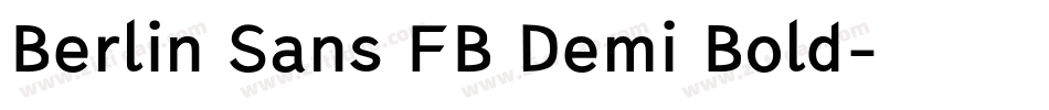 Berlin Sans FB Demi Bold字体转换